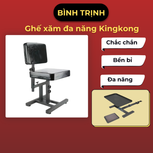 Ghế Xăm Đa Năng KingKong